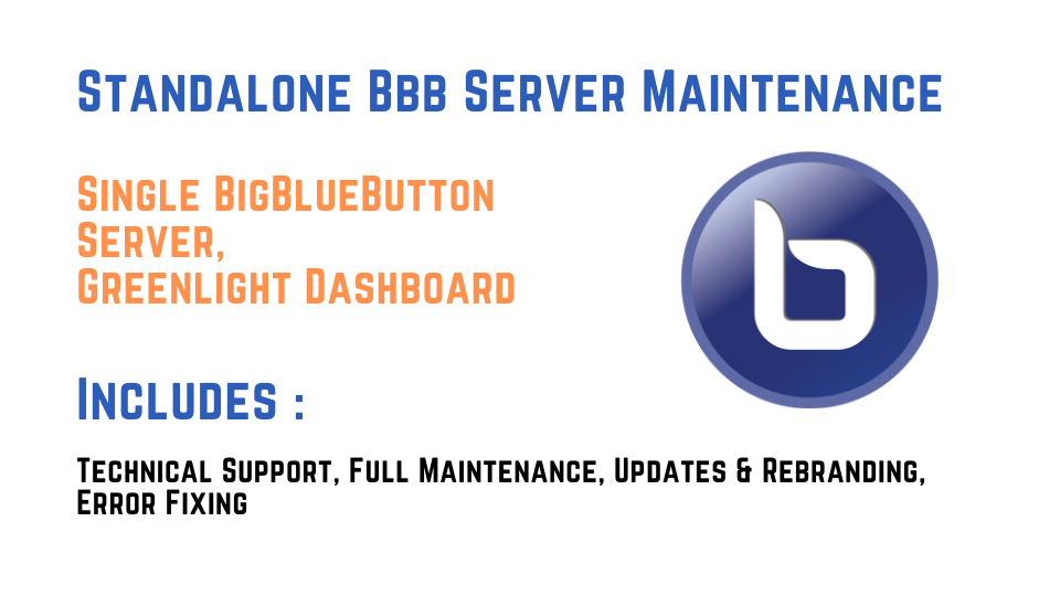 Standalone BBB Server & Greenlight Maintenance